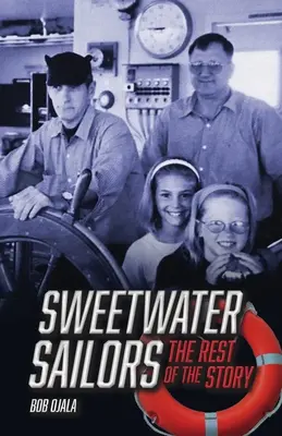 SWEETWATER SAILORS - Der Rest der Geschichte - SWEETWATER SAILORS - The Rest of the Story