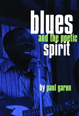 Blues und der poetische Geist - Blues and the Poetic Spirit