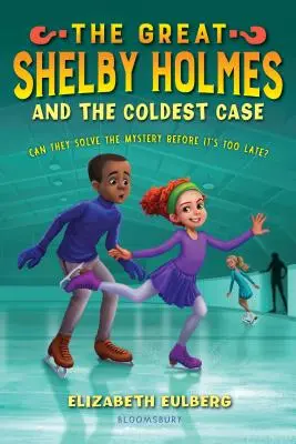 Der große Shelby Holmes und der kälteste Fall - The Great Shelby Holmes and the Coldest Case