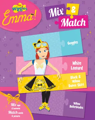 Die Wiggles Emma!: Mix and Match - The Wiggles Emma!: Mix and Match