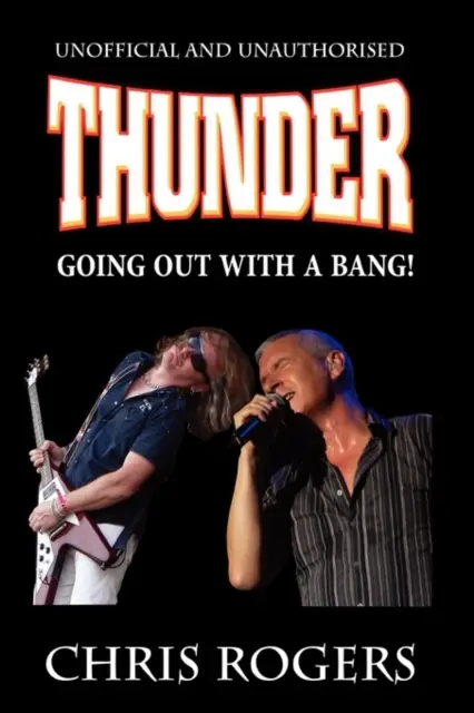 Thunder - Abgang mit Knall - Thunder - Going Out With A Bang