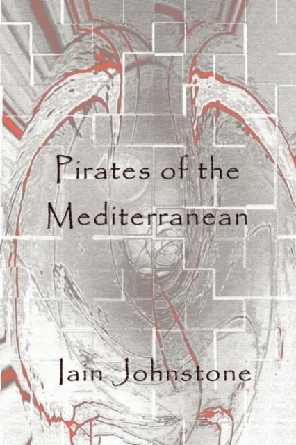 Die Piraten des Mittelmeers - Pirates of the Mediterranean