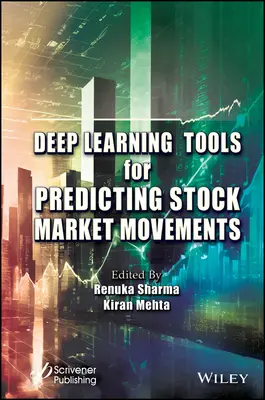 Deep Learning Tools zur Vorhersage von Börsenbewegungen - Deep Learning Tools for Predicting Stock Market Movements