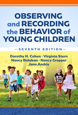 Beobachtung und Aufzeichnung des Verhaltens von Kleinkindern - Observing and Recording the Behavior of Young Children
