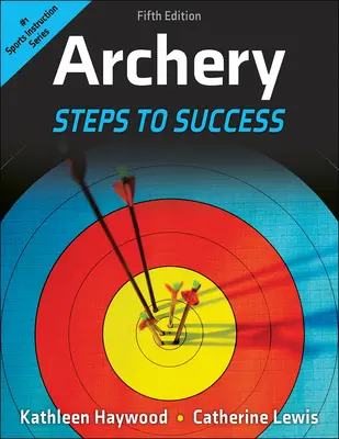 Bogenschießen: Schritte zum Erfolg - Archery: Steps to Success