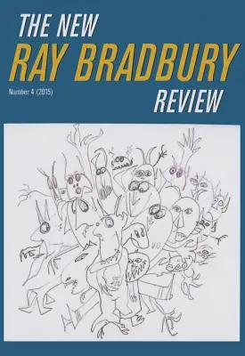 Die neue Ray Bradbury Zeitschrift, Nummer 4 - The New Ray Bradbury Review, Number 4