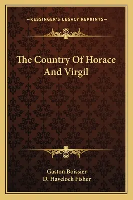 Das Land von Horaz und Virgil - The Country Of Horace And Virgil