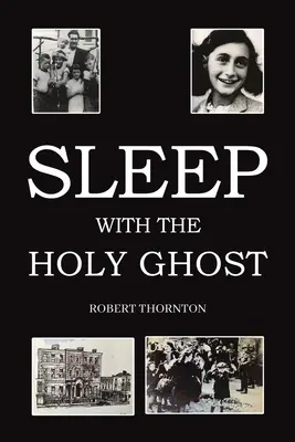 Schlaf mit dem Heiligen Geist - Sleep with the Holy Ghost
