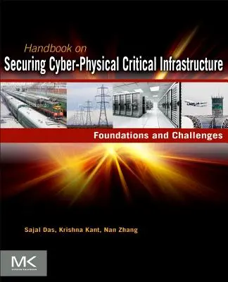 Handbuch zur Sicherung von kritischen Cyber-Physical-Infrastrukturen - Handbook on Securing Cyber-Physical Critical Infrastructure