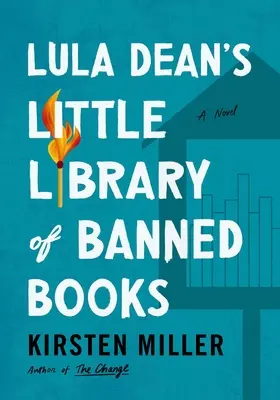 Lula Dean's Kleine Bibliothek verbotener Bücher - Lula Dean's Little Library of Banned Books