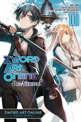 Sword Art Online RE: Aincrad, Band 1 - Sword Art Online RE: Aincrad, Vol. 1