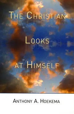 Der Christ sieht sich selbst an - The Christian Looks at Himself