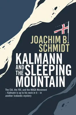 Kalmann und der schlafende Berg - Kalmann and the Sleeping Mountain