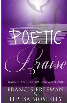 Poetisches Lob - Poetic Praise