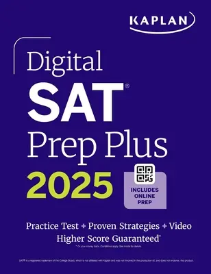 Digital SAT Prep Plus 2025: Vorbereitungsbuch, 1 Übungstest in voller Länge, 700+ Übungsfragen - Digital SAT Prep Plus 2025: Prep Book, 1 Full Length Practice Test, 700+ Practice Questions