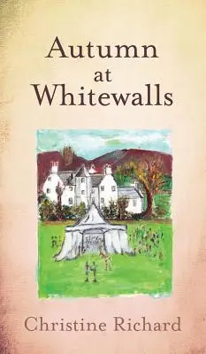 Herbst in Whitewalls - Autumn at Whitewalls