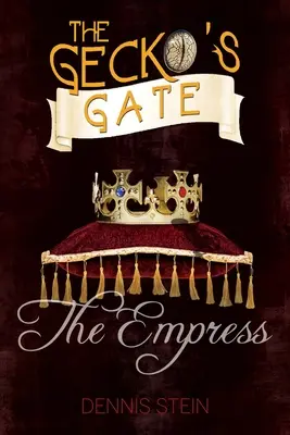 Das Tor des Geckos: Die Kaiserin, 3 - The Gecko's Gate: The Empress, 3