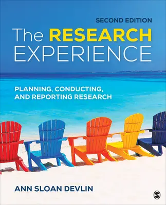 Die Forschungserfahrung: Forschung planen, durchführen und berichten - The Research Experience: Planning, Conducting, and Reporting Research