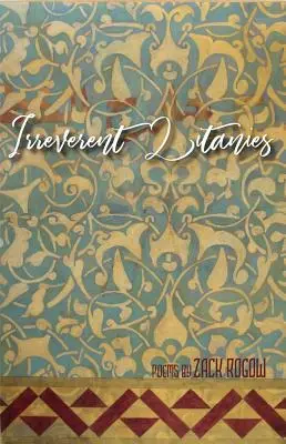 Irreverente Litaneien: Gedichte - Irreverent Litanies: Poems