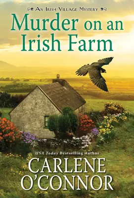 Mord auf einer irischen Farm: Ein charmanter irischer Geheimtipp - Murder on an Irish Farm: A Charming Irish Cozy Mystery