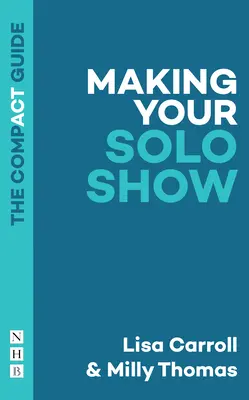 Ihr Solo-Auftritt - Making Your Solo Show