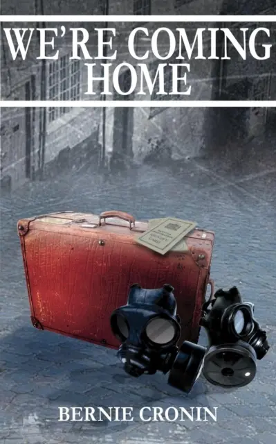 Wir kommen nach Hause - We're Coming Home