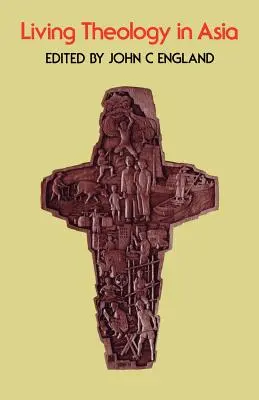 Lebendige Theologie in Asien - Living Theology in Asia
