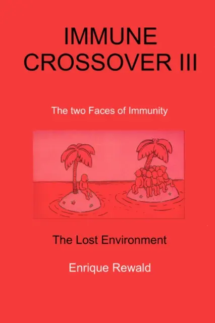 Immunkreuzung III - Immune Crossover III