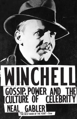Winchell: Klatsch, Macht und die Kultur der Berühmtheit - Winchell: Gossip, Power, and the Culture of Celebrity