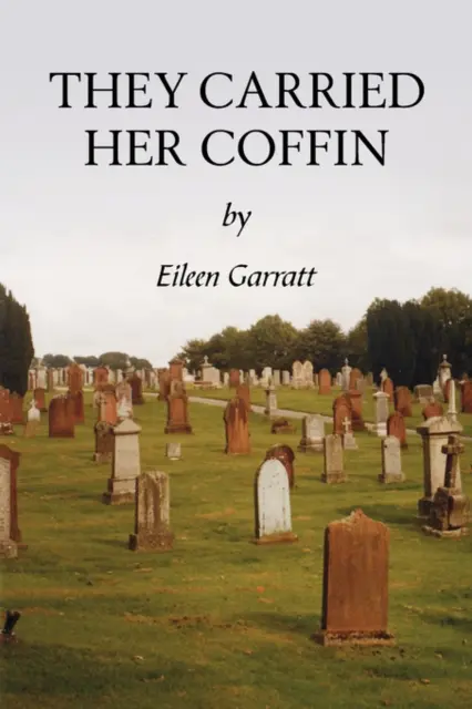 Sie trugen ihren Sarg - They Carried Her Coffin