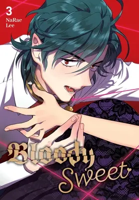 Bloody Sweet, Vol. 3: Band 3 - Bloody Sweet, Vol. 3: Volume 3