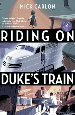 Riding on Duke's Train: Zehnte Jubiläumsausgabe - Riding on Duke's Train: Tenth Anniversary Edition