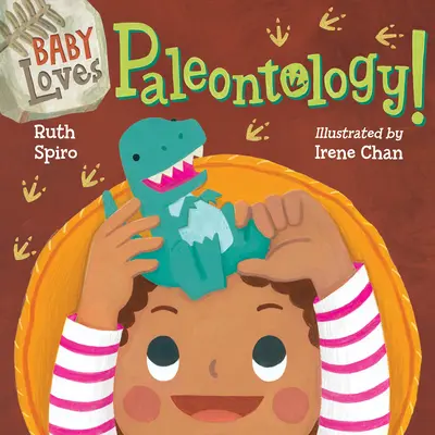 Baby liebt Paläontologie - Baby Loves Paleontology