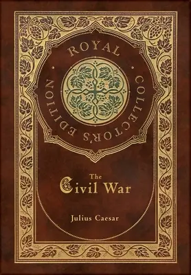 Der Bürgerkrieg (Royal Collector's Edition) - The Civil War (Royal Collector's Edition)