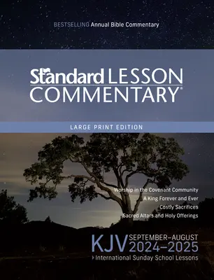 KJV Standard Lesson Commentary(r) Großdruckausgabe 2024-2025 - KJV Standard Lesson Commentary(r) Large Print Edition 2024-2025