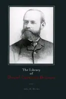 Die Bibliothek von Daniel Garrison Brinton - Library of Daniel Garrison Brinton