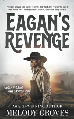 Eagan's Revenge: Eine klassische Westernserie - Eagan's Revenge: A Classic Western Series