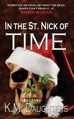 In der Not der Zeit - In the St. Nick of Time