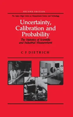 Messunsicherheit, Kalibrierung und Wahrscheinlichkeit: Die Statistik der wissenschaftlichen und industriellen Messung - Uncertainty, Calibration and Probability: The Statistics of Scientific and Industrial Measurement