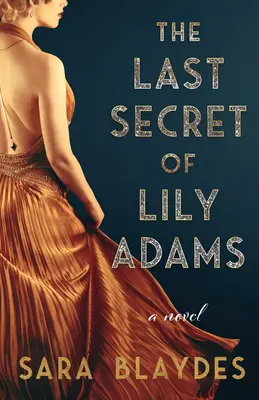 Das letzte Geheimnis von Lily Adams - The Last Secret of Lily Adams