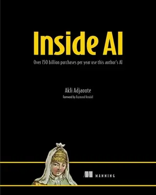 Inside AI: Mehr als 150 Milliarden Einkäufe pro Jahr werden von der KI dieses Autors getätigt - Inside AI: Over 150 Billion Purchases Per Year Use This Author's AI