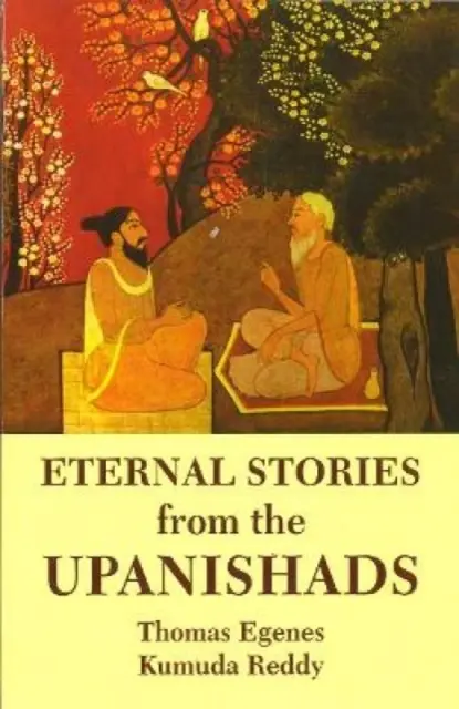Ewige Geschichten aus den Upanishaden - Eternal Stories from the Upanishads