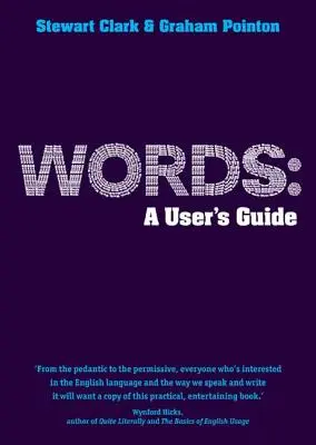 Worte: Ein Benutzerhandbuch - Words: A User's Guide