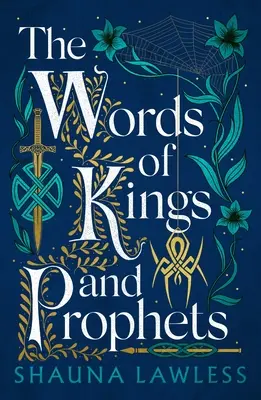 Die Worte der Könige und Propheten - The Words of Kings and Prophets