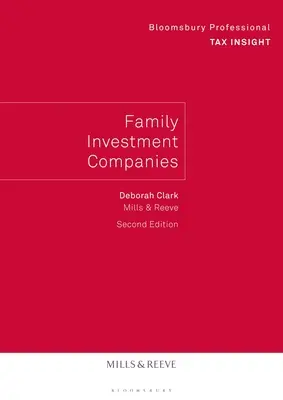 Familien-Investmentgesellschaften - 2. Auflage - Family Investment Companies - 2nd Edition