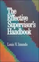 Handbuch für wirksame Vorgesetzte - Effective Supervisor's Handbook