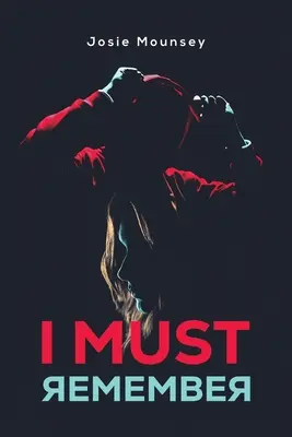 Ich muss mich erinnern - I Must Remember