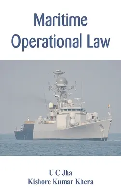 Maritimes Einsatzrecht - Maritime Operational Law