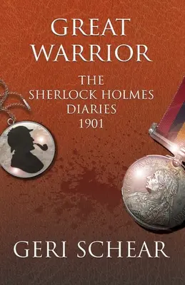 Großer Krieger: Die Tagebücher von Sherlock Holmes 1901 - Great Warrior: The Sherlock Holmes Diaries 1901