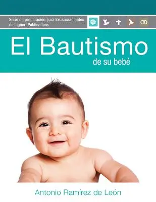 El Bautismo de Su Beb: Gua del Participante